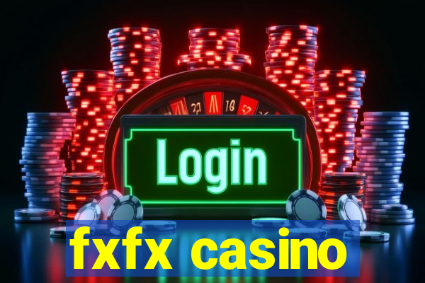 fxfx casino